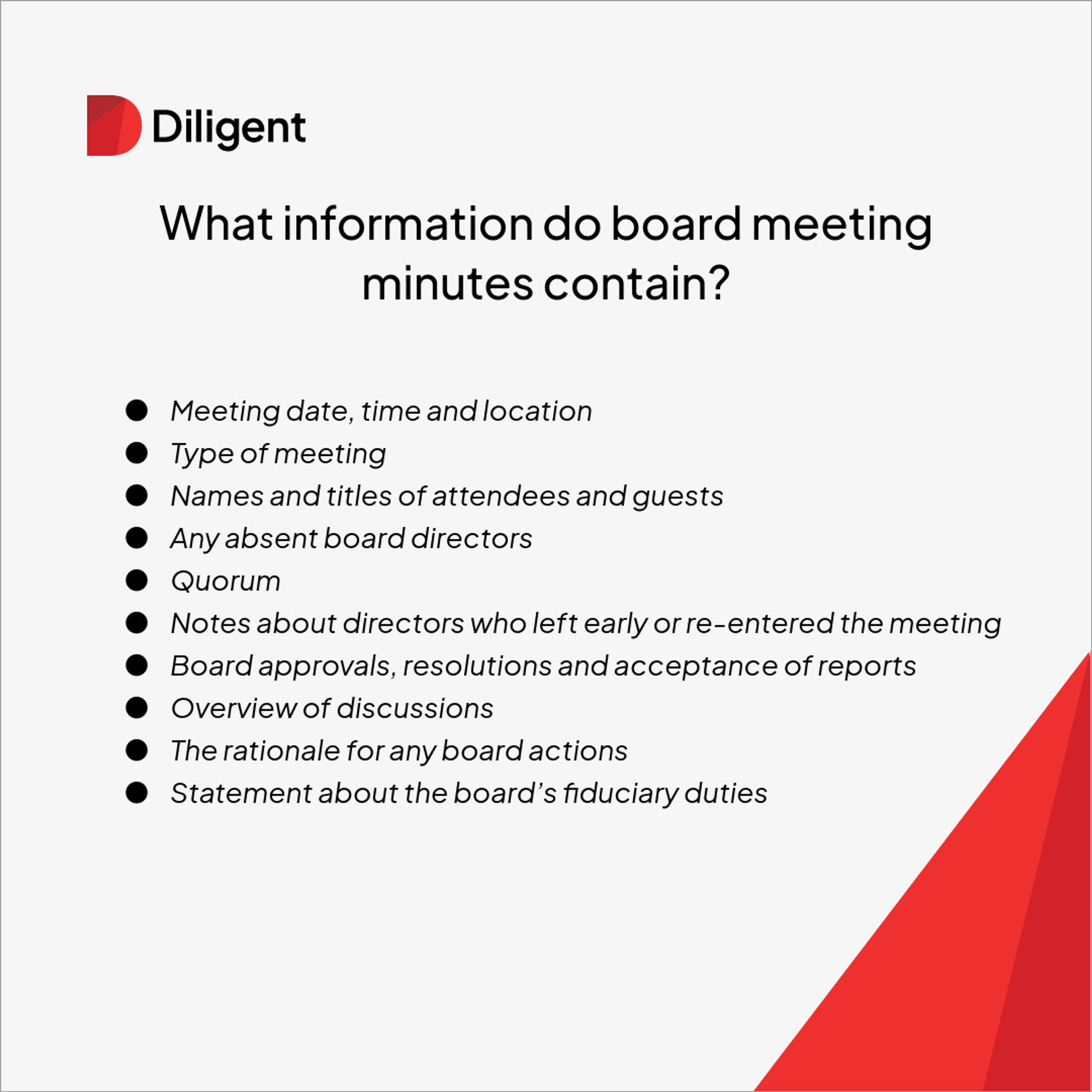 What information do minutes at a board meeting contain
