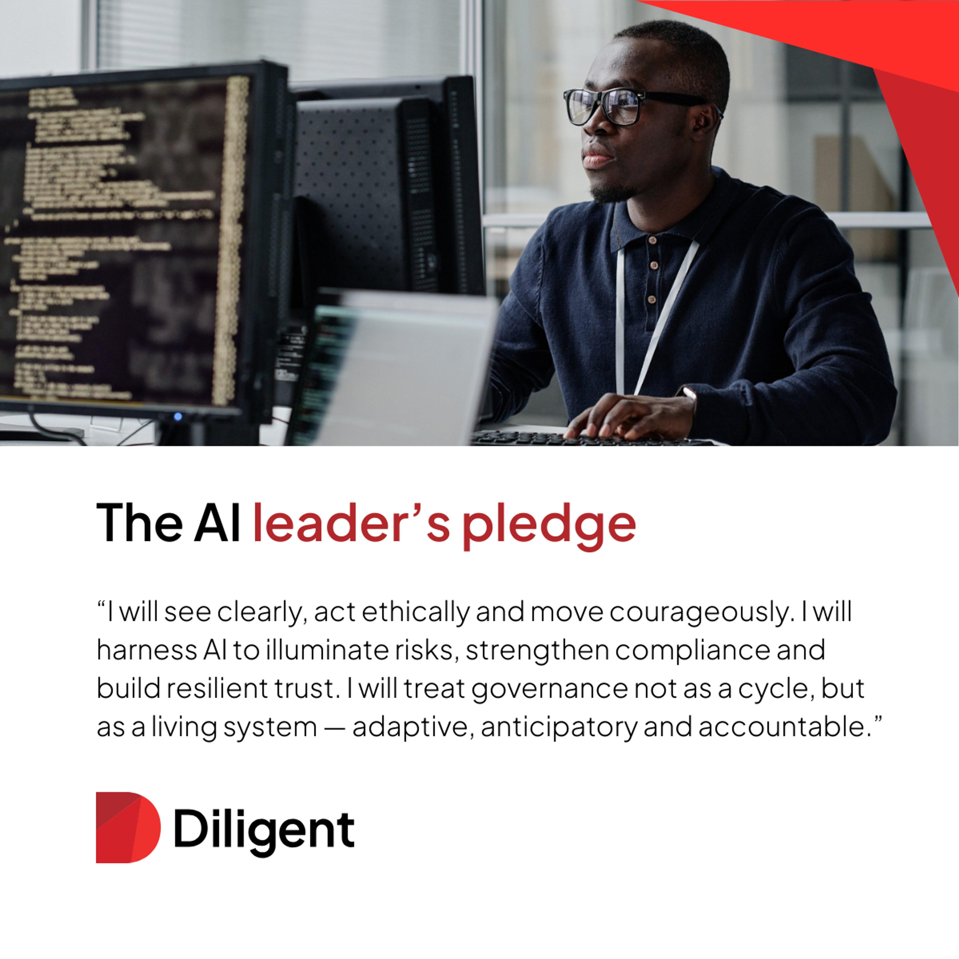 The Diligent AI leader's pledge