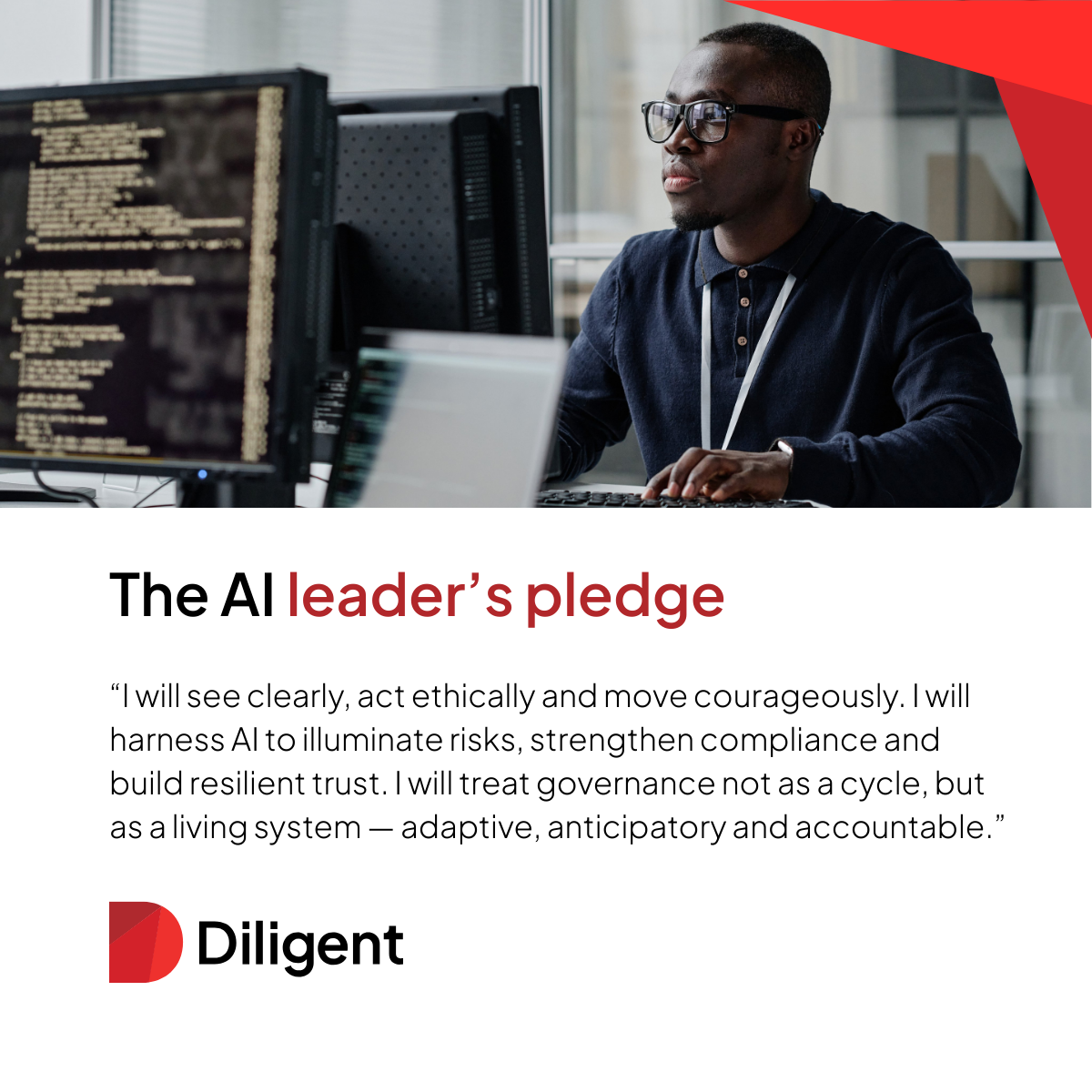 The Diligent AI leader's pledge