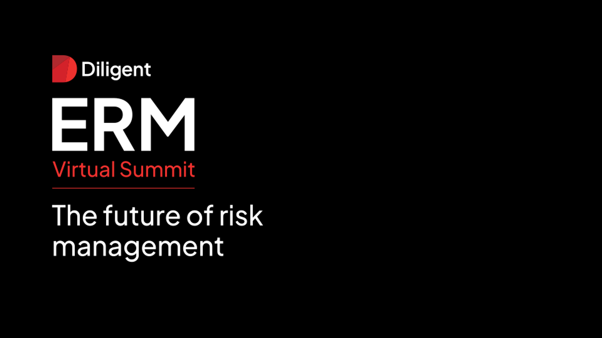 The Diligent ERM Virtual Summit 2024