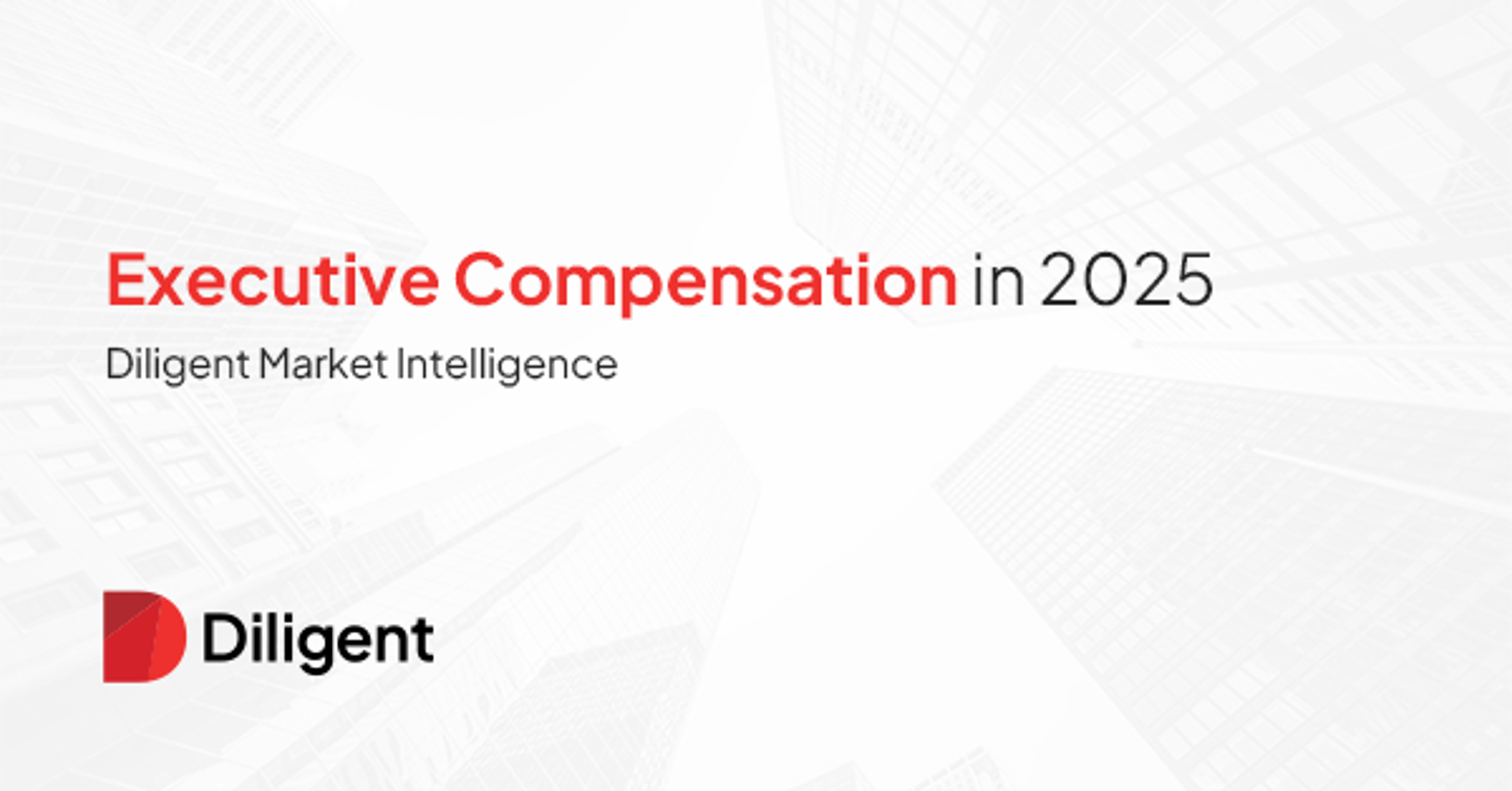 Cover Image for Executive Compensation in 2025