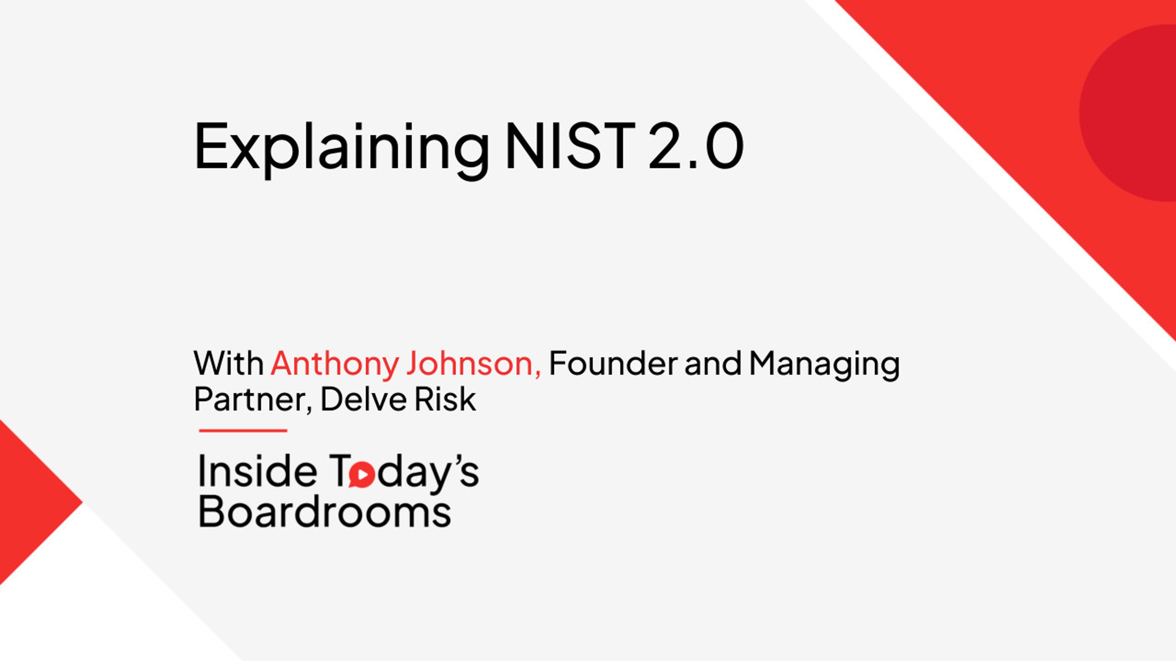 Explaining NIST 2.0