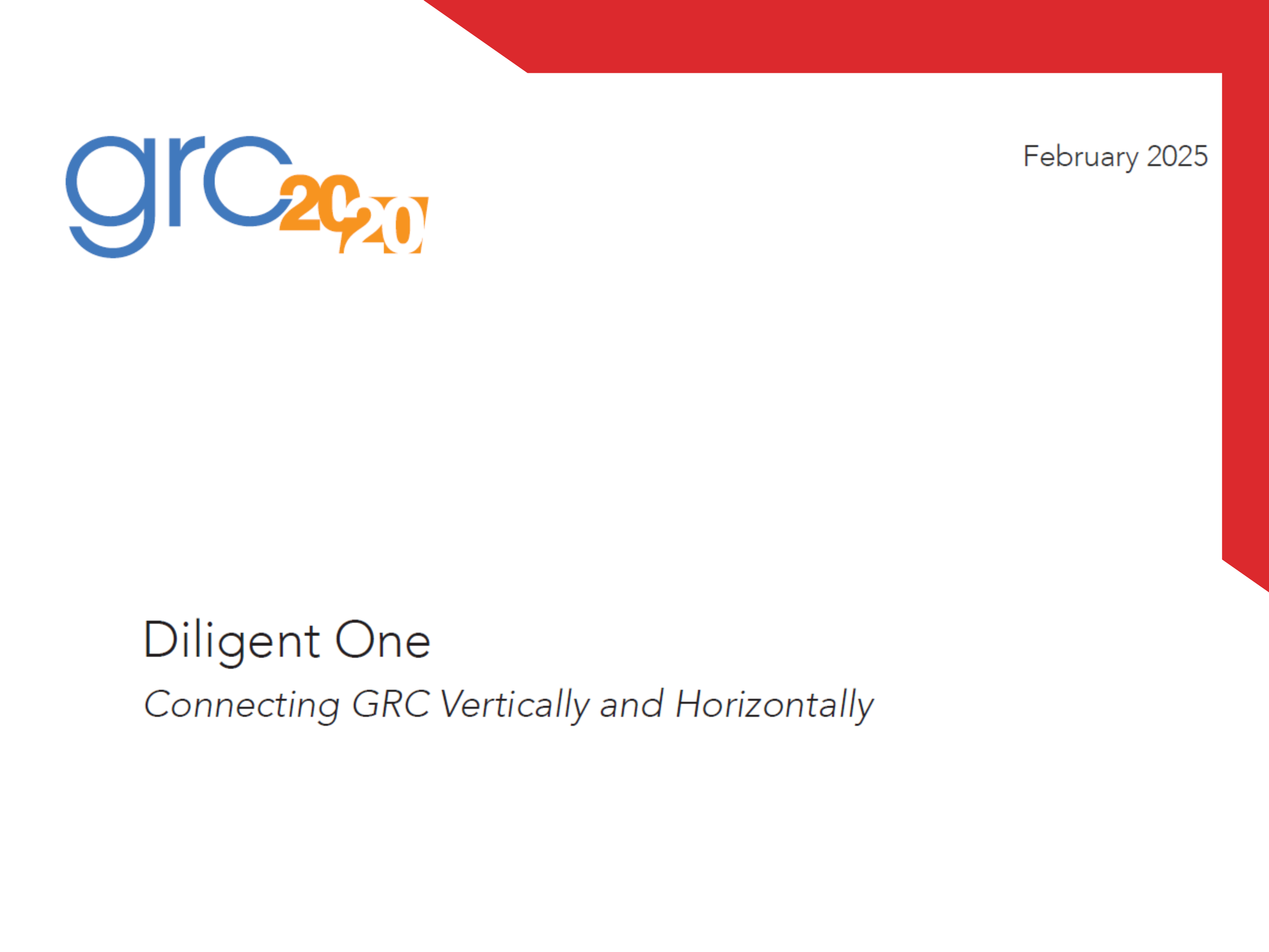 GRC 20/20: Diligent One — Connecting GRC vertically and horizontally