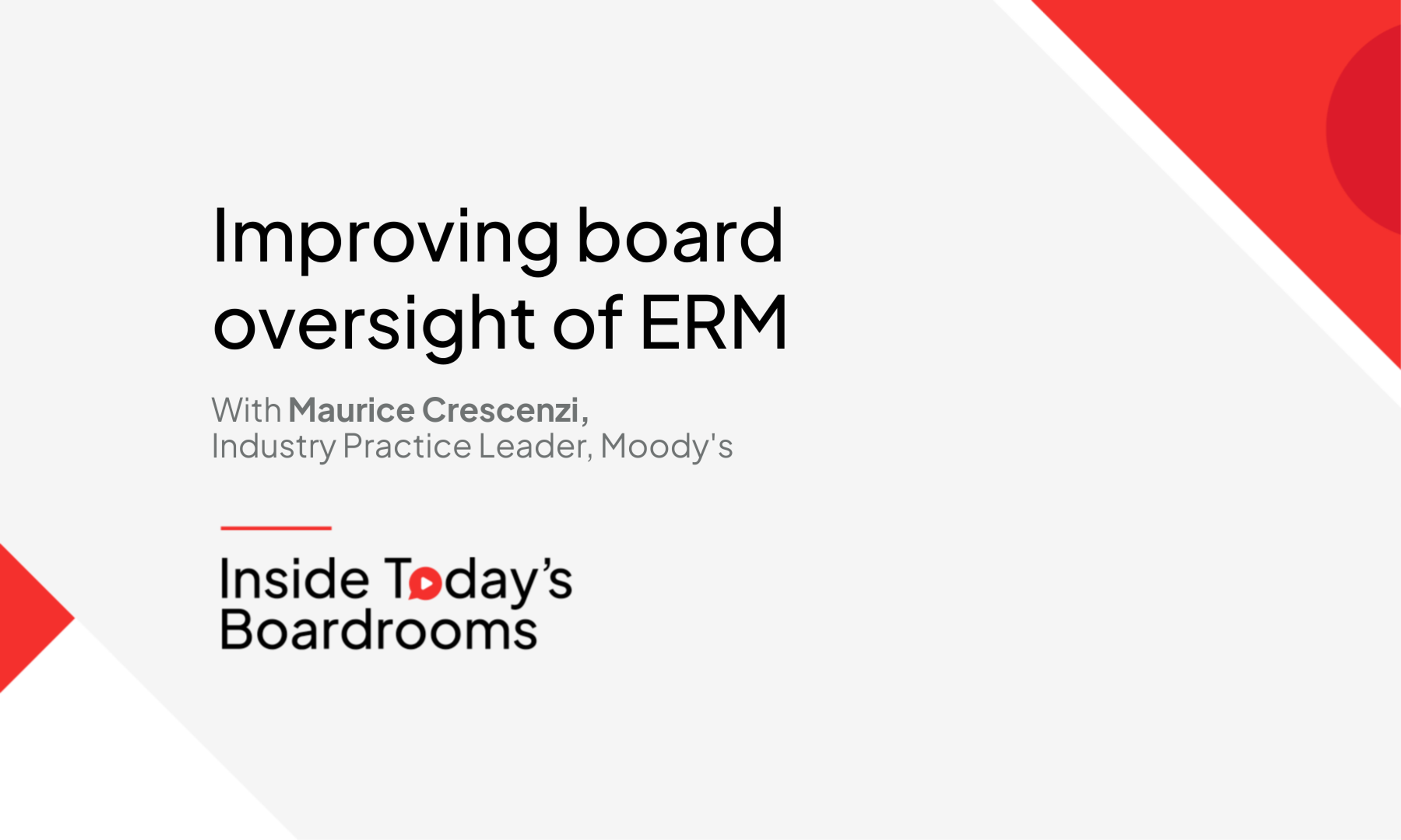 Improving board oversight of ERM