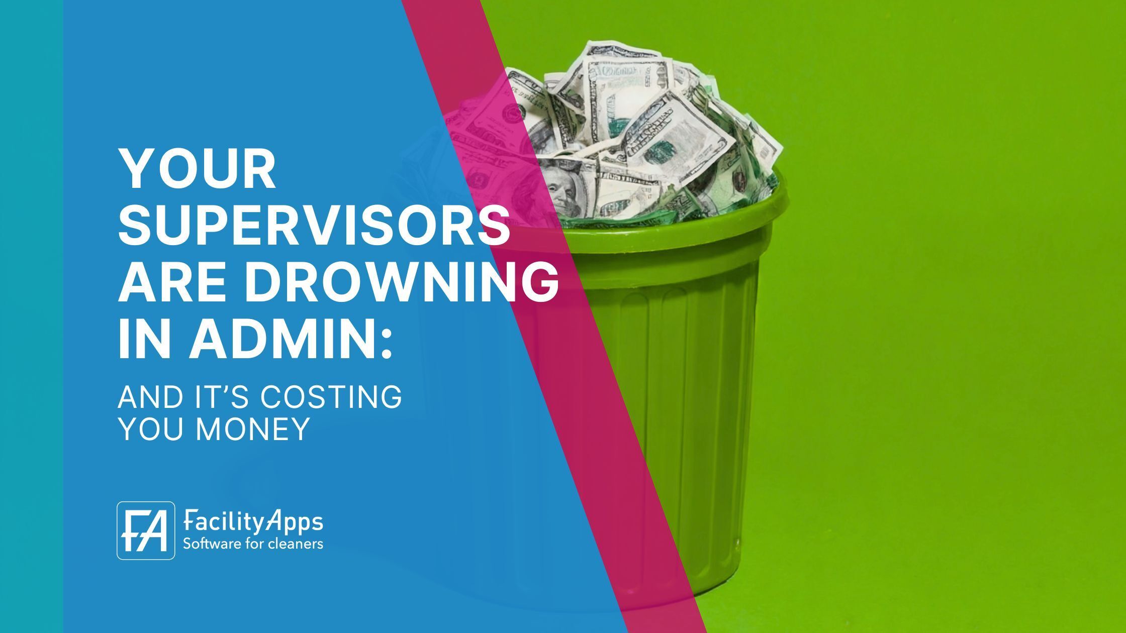 When Supervisors Drown in Admin, Your Margins Pay the Price