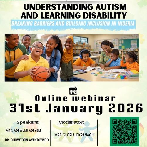 Understanding Autism and Learning Disability: Breaking Barriers and Building Inclusion in Nigeria