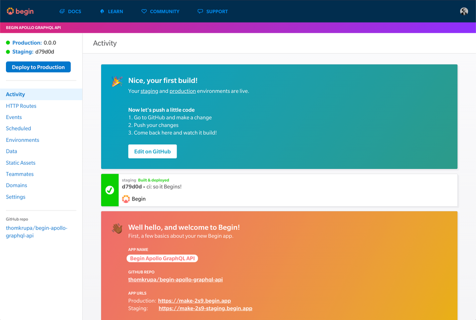 A Begin Apollo GraphQL API dashboard displays a successful first build notification with deployment status and instructions for pushing code changes.