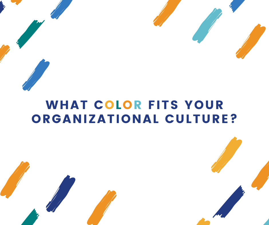 What color fits your organizational culture the most?
