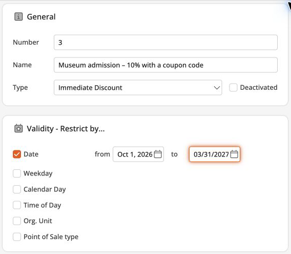 Museum campaign with Immediate Discount and a booking period