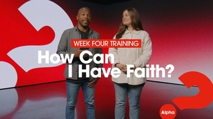 Weekly Briefing WEEK 4: Faith