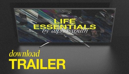 Life Essentials Trailer