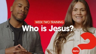 Weekly Briefing WEEK 2: Who is Jesus?