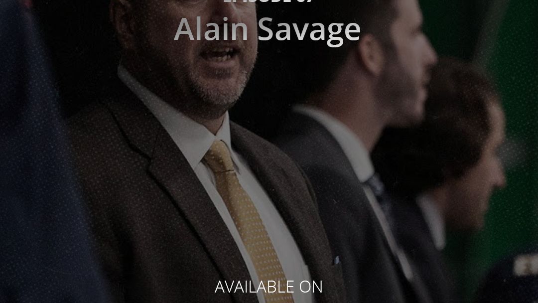Episode 67 - Alain Savage