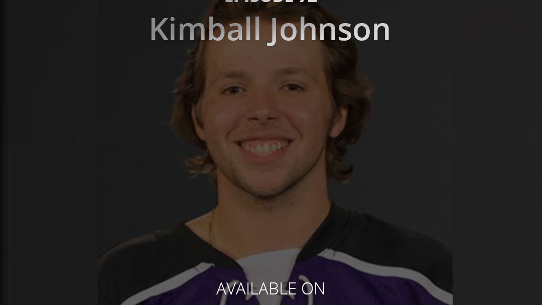 Episode 72 - Kimball Johnson