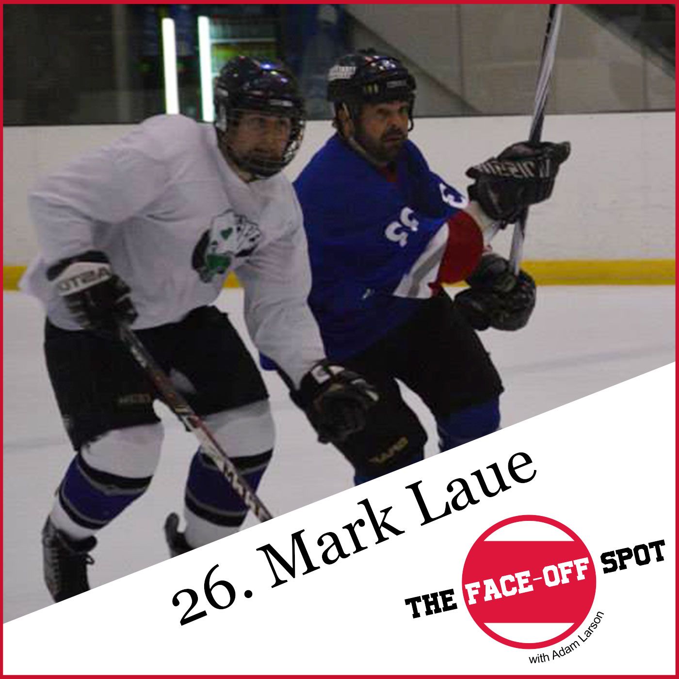 Episode 26 - Mark Laue
