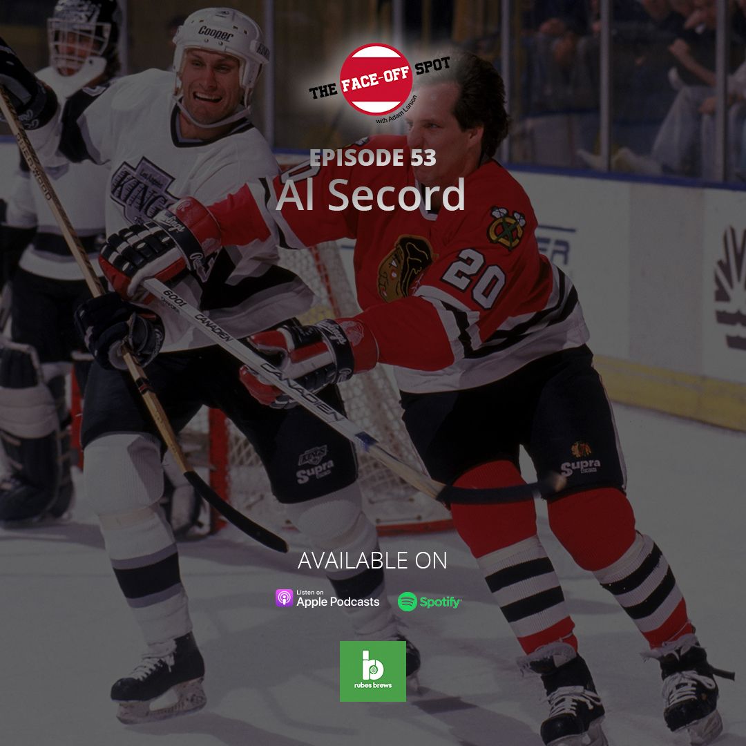 Episode 53 - Al Secord, Chicago Blackhawks