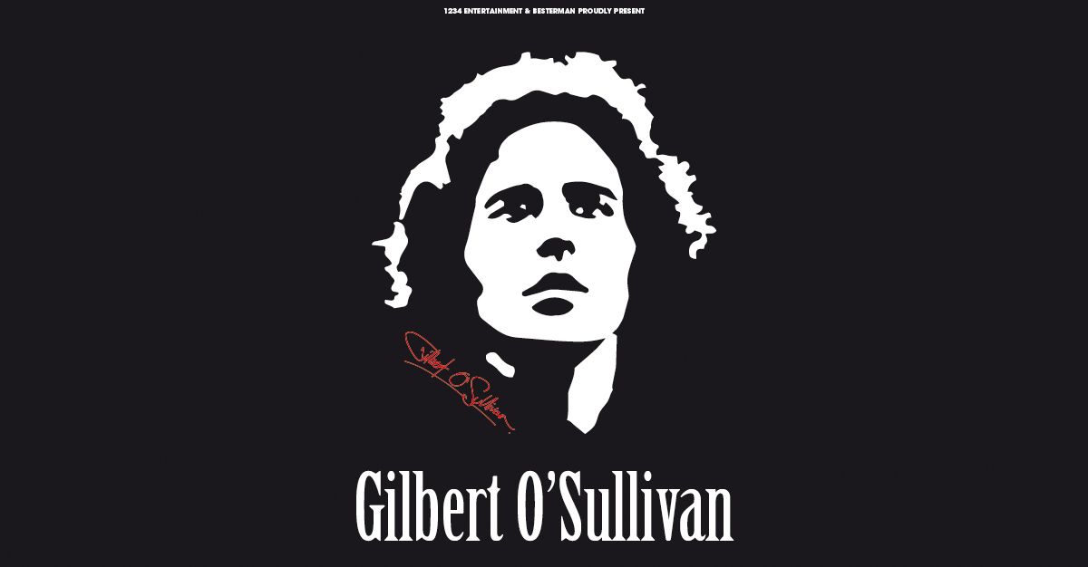 Gilbert O'Sullivan