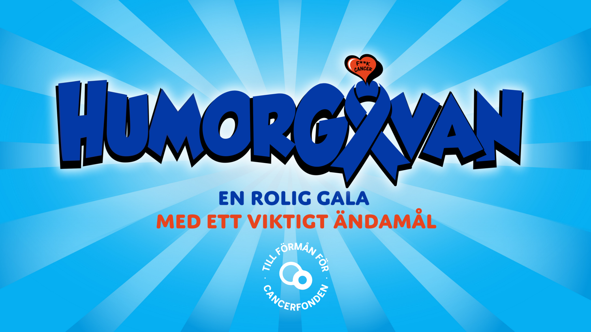 Maner bild för Humorgalan 2025. På bilden är loggan med en text under som lyder "En rolig gala med ett viktigt ändamål. Till förmån för cancerfonden" Bakgrunden är randig i två olika nyanser i blått.