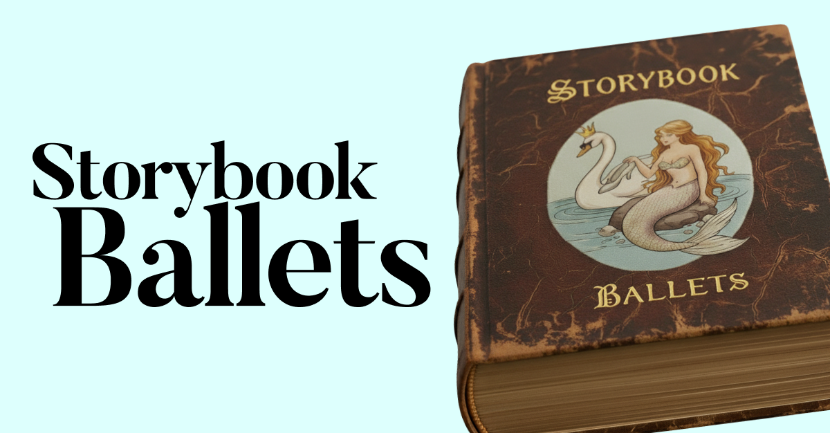 Storybook Ballets