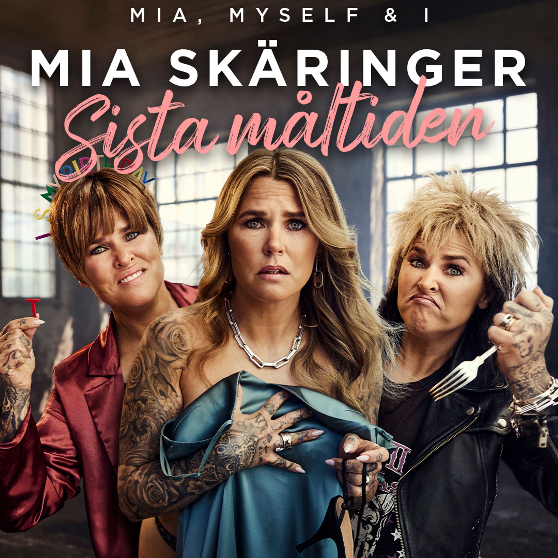 Manér för Mia, myself and I med Mia Skäringer. Mia är i bild som sig själv, karaktären Tabita och Ann-Marie.