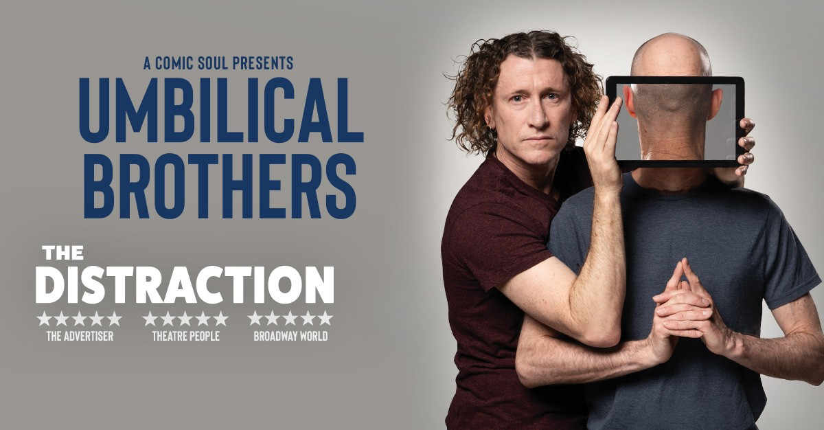 The Umbilical Brothers - The Distraction