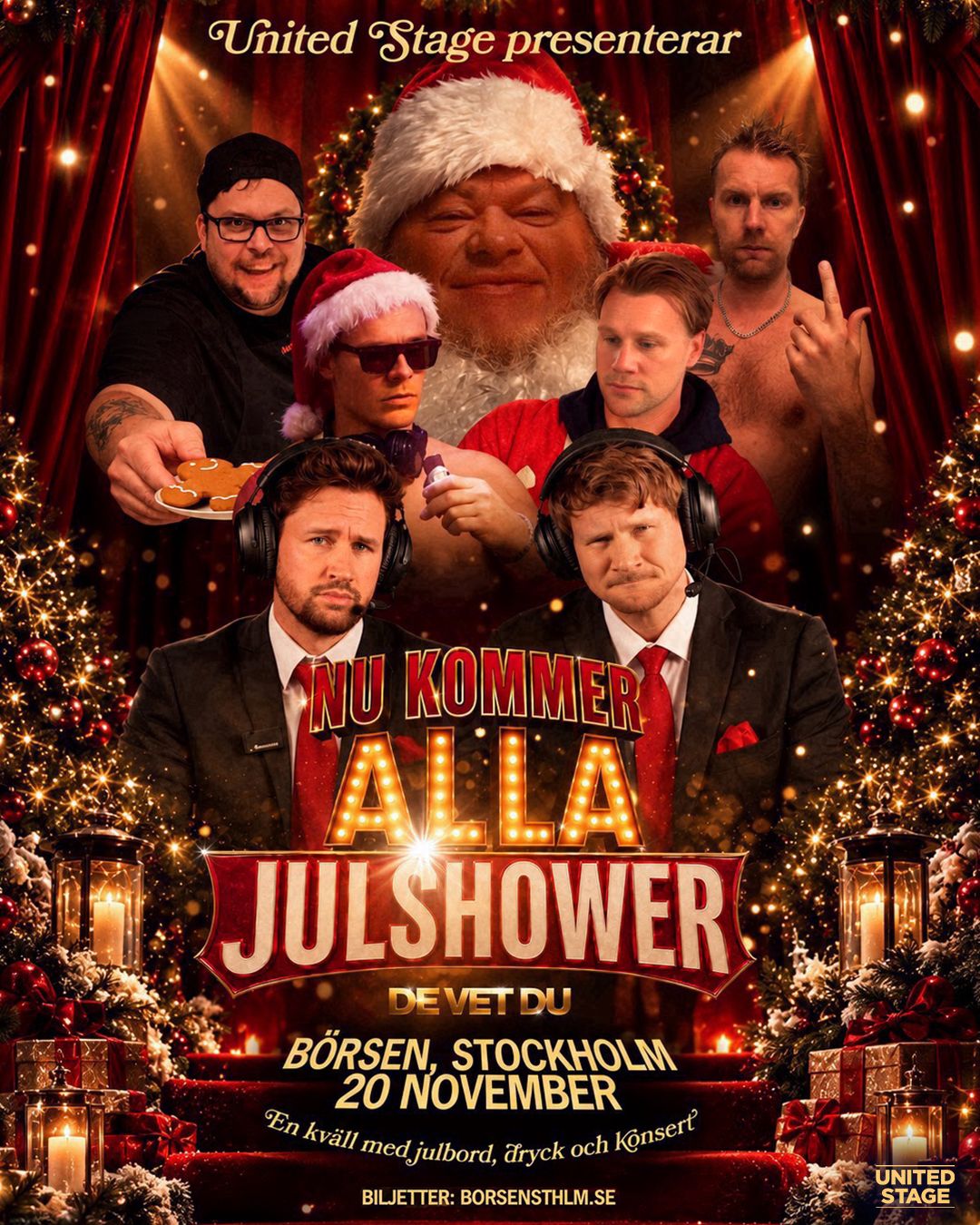 Affisch för De Vet Dus Nu kommer alla julshower på Börsen i Stockholm den 20 november. Medlemmarna syns i ett juligt kollage med tomteluvor, granar och julbelysning. Text i bild: ”United Stage presenterar”, ”Nu kommer alla julshower”, ”De Vet Du”, ”Börsen, Stockholm 20 november”, ”En kväll med julbord, dryck och konsert” och ”Biljetter: borsensthlm.se”.