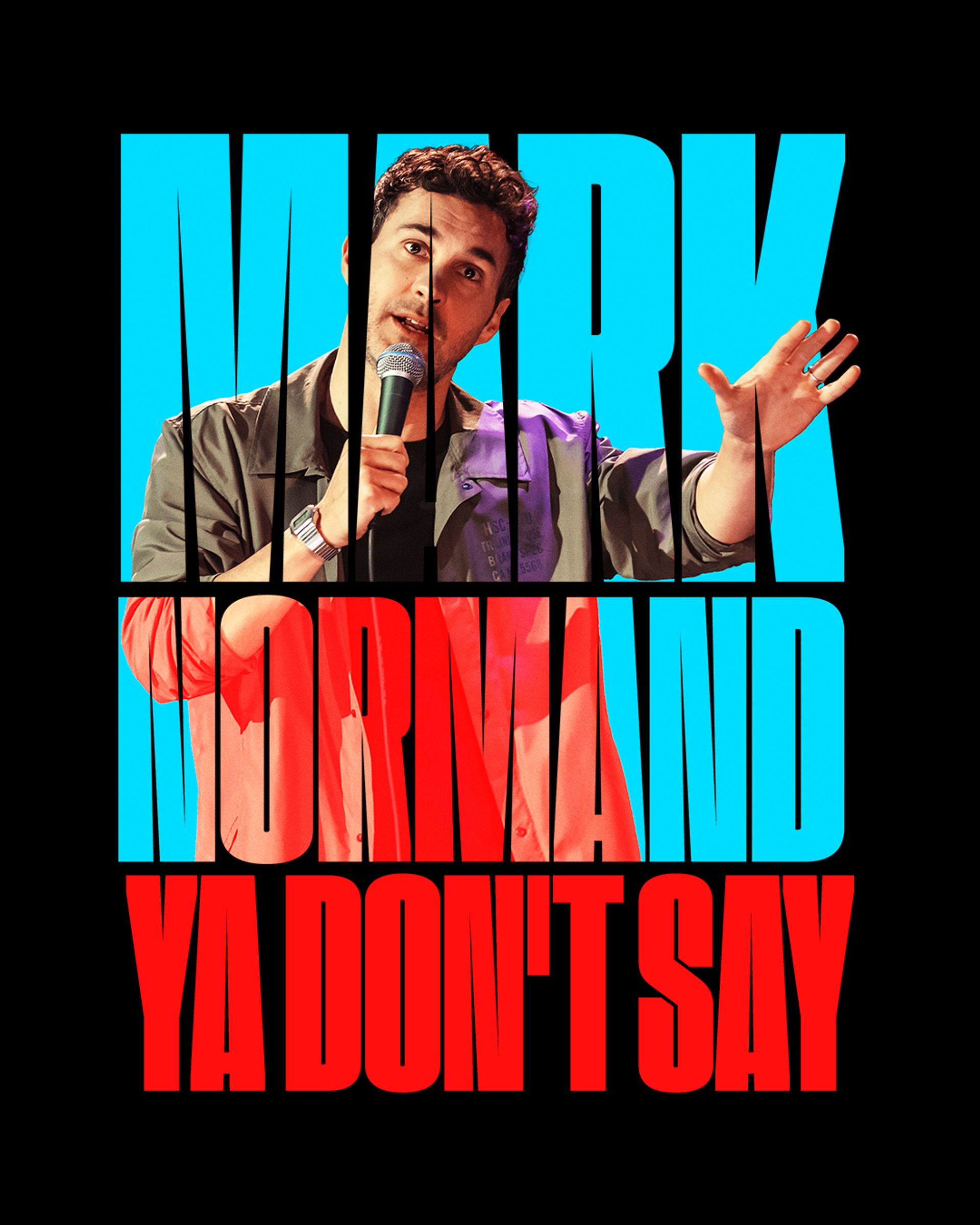 Manérbild för Mark Normands show Ya don't say. Mark står och håller i en mikrofon och pratar.