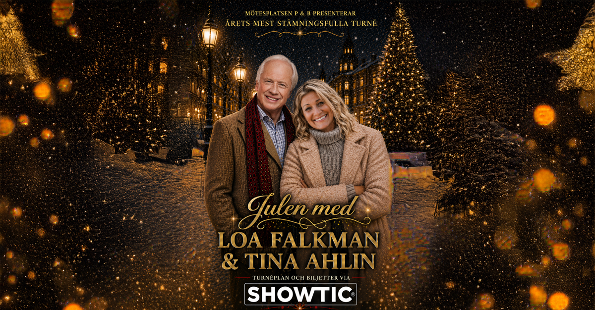 Julen med Loa Falkman & Tina Ahlin