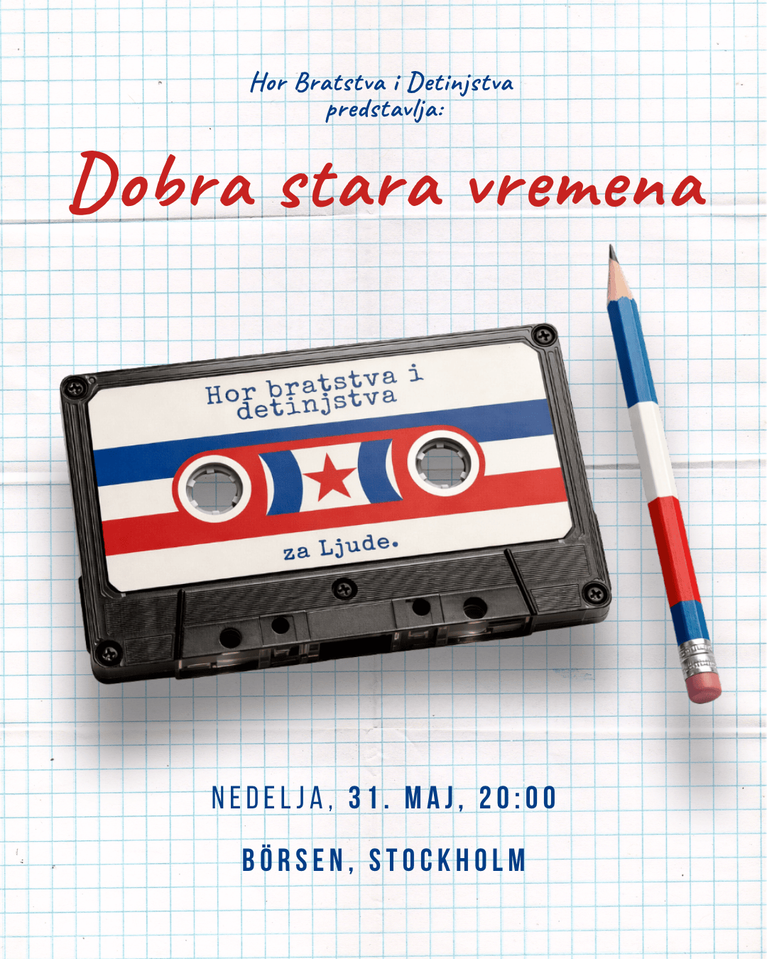 Kassettband med texten “Dobro stara vremena” och Jugoslavien-flaggor, tillsammans med penna – motiv för Hor Bratstva i Detinjstva