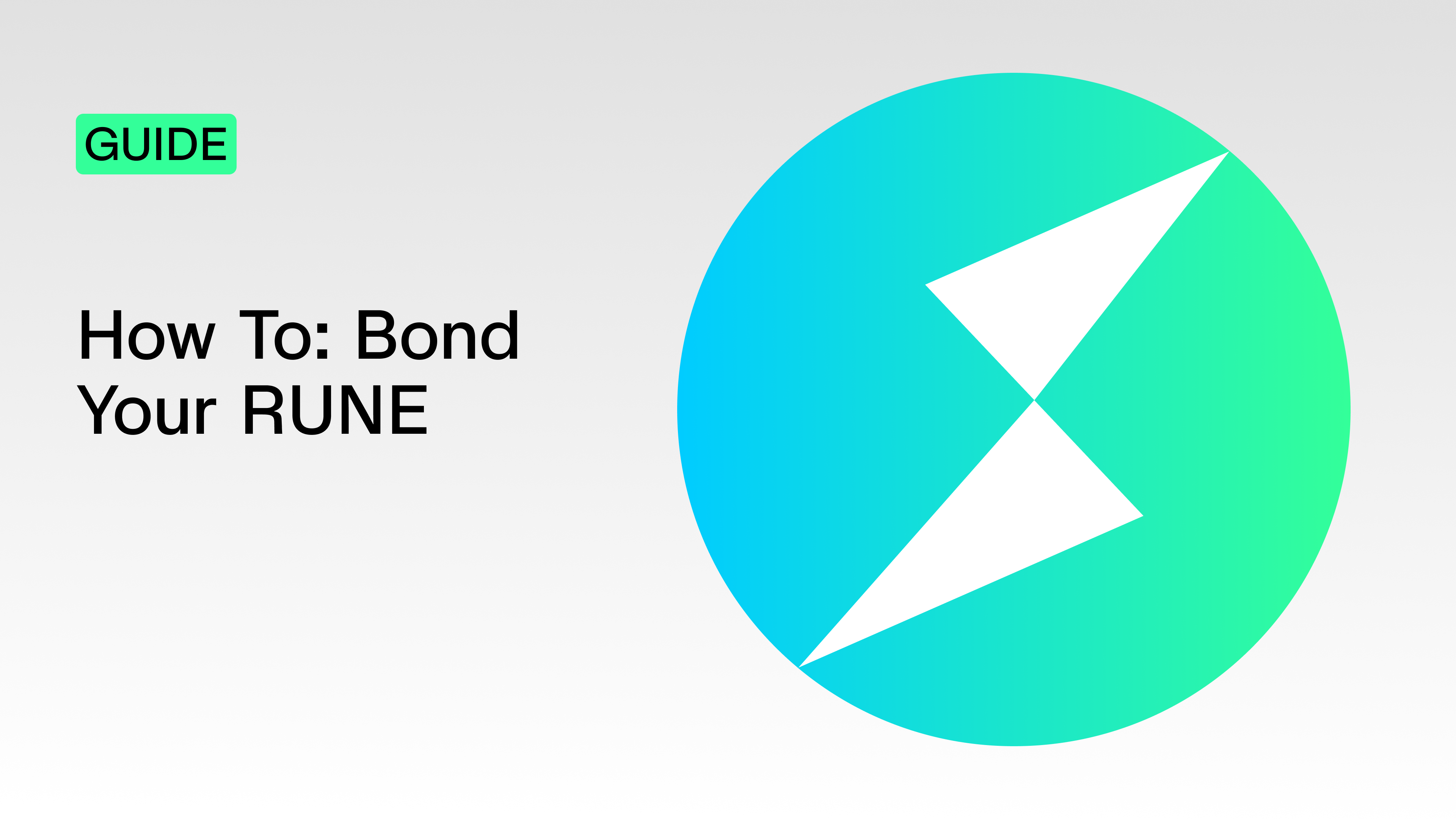 THORChain guide thumbnail explaining how to bond RUNE through direct whitelisting, RUNEBond and bRUNE liquid staking, with yield and risk comparisons for each method.