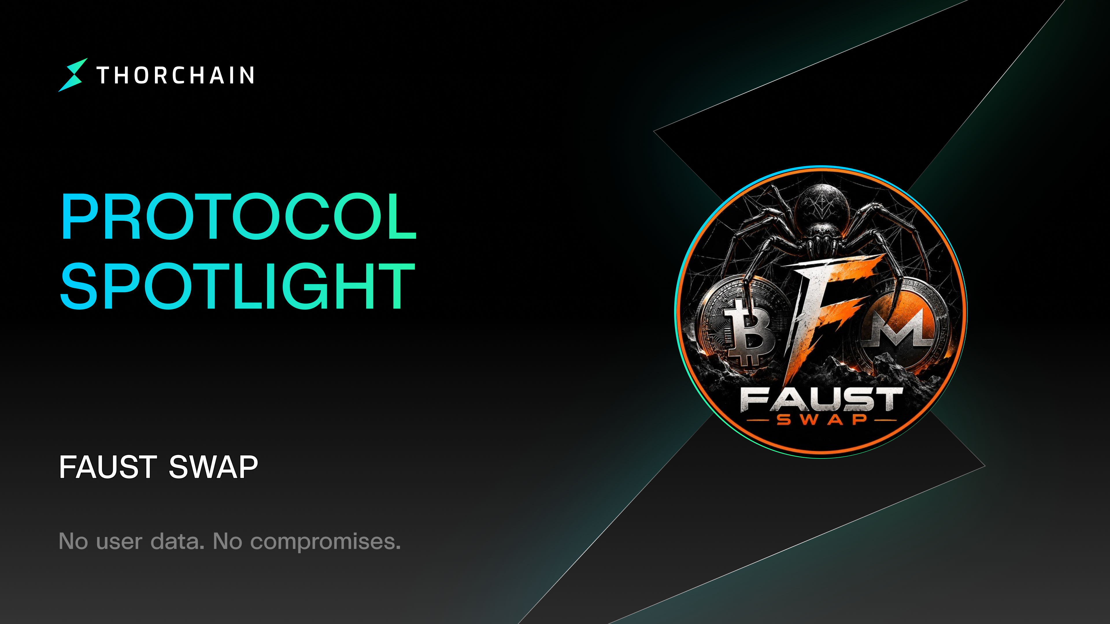 THORChain Protocol Spotlight thumbnail for FaustSwap, a BTC to XMR swap aggregator