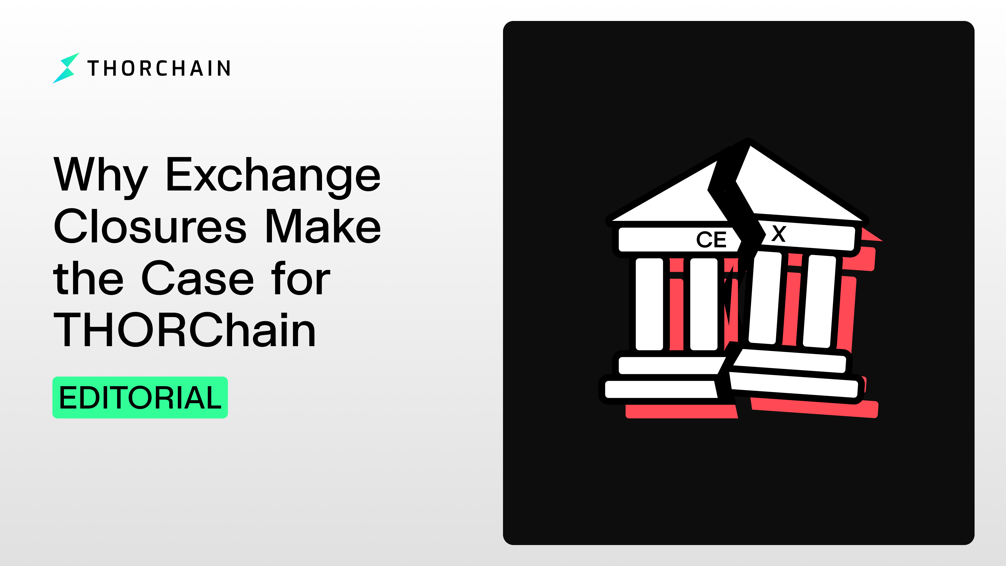 THORChain editorial thumbnail about centralized exchanges shutting down in 2026 and swapping across blockchains from a self-custody wallet.