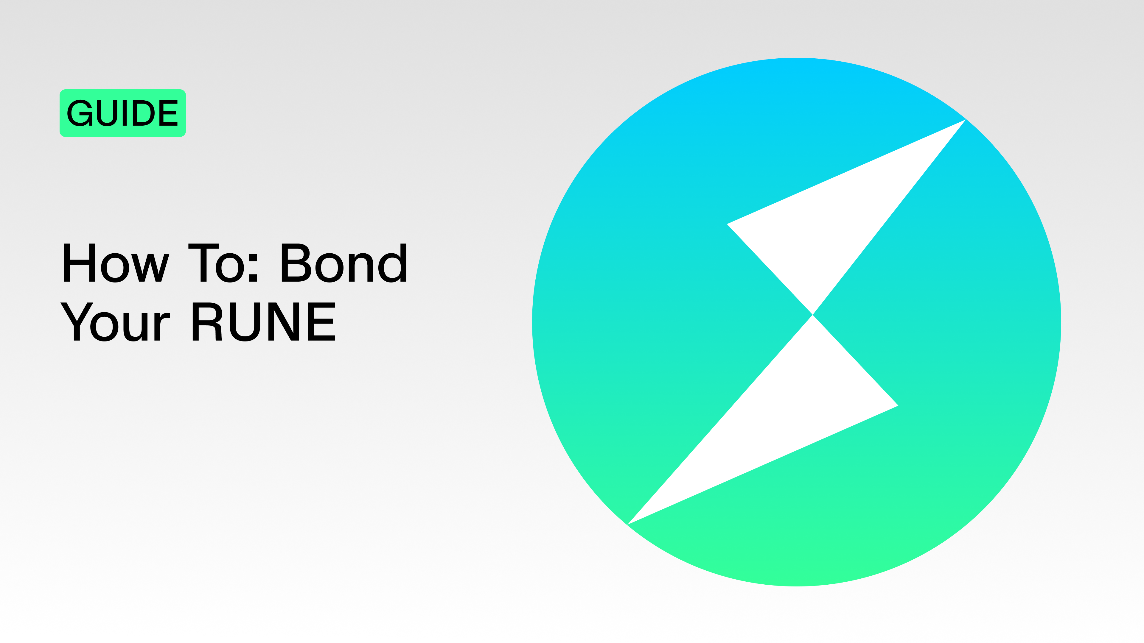 THORChain guide thumbnail explaining how to bond RUNE through direct whitelisting, RUNEBond and bRUNE liquid staking, with yield and risk comparisons for each method.