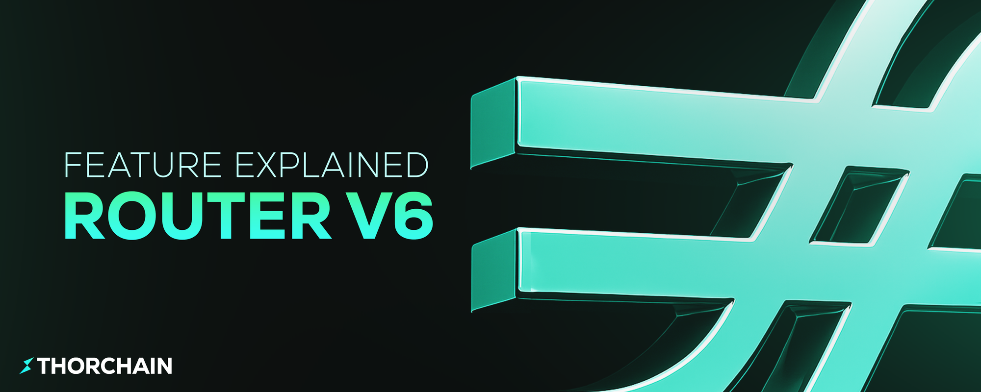 THORChain’s Router v6: A Stateless Step Forward for Cross-Chain ...
