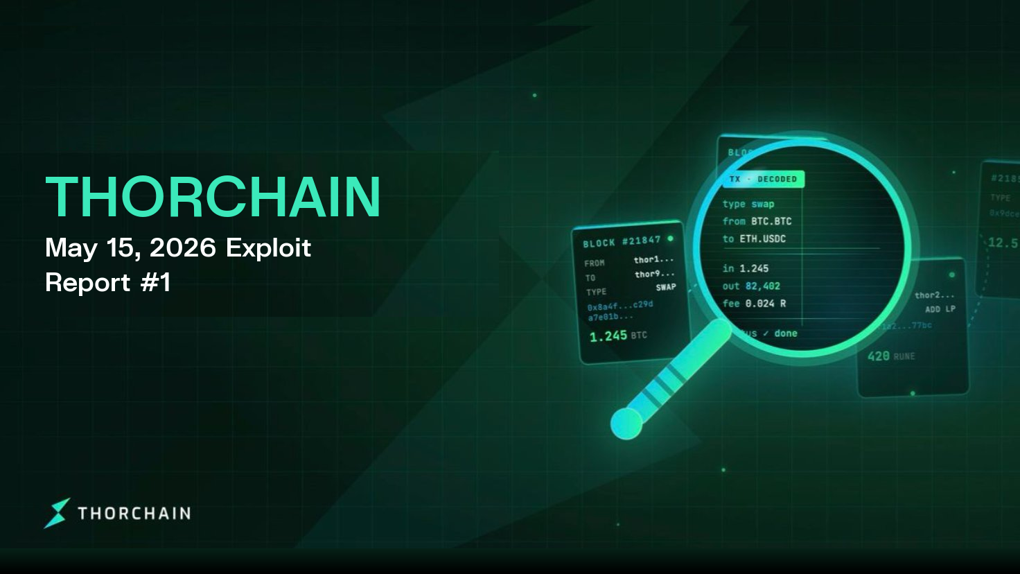 THORChain May 15, 2026 Exploit Report #1
