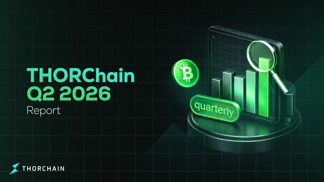 THORChain Q2 2026 report thumbnail. 