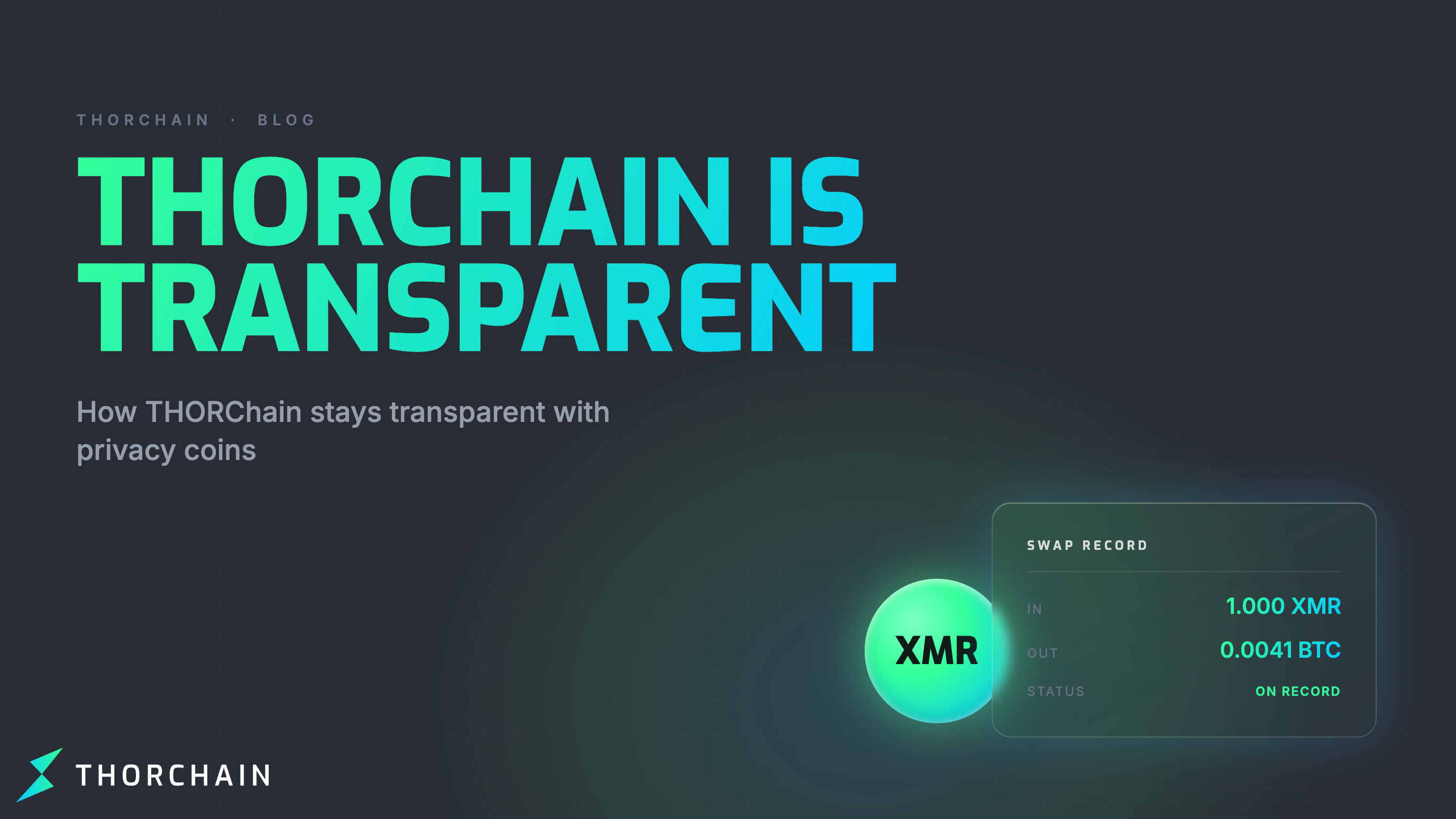 THORChain is transparent even with privacy coins thumbnail.