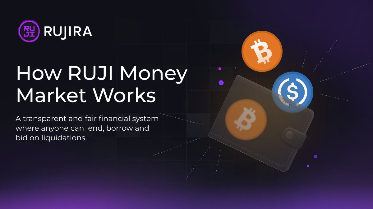 Rujira banner titled How RUJI Money Market Works, showing BTC and USDC above a wallet.