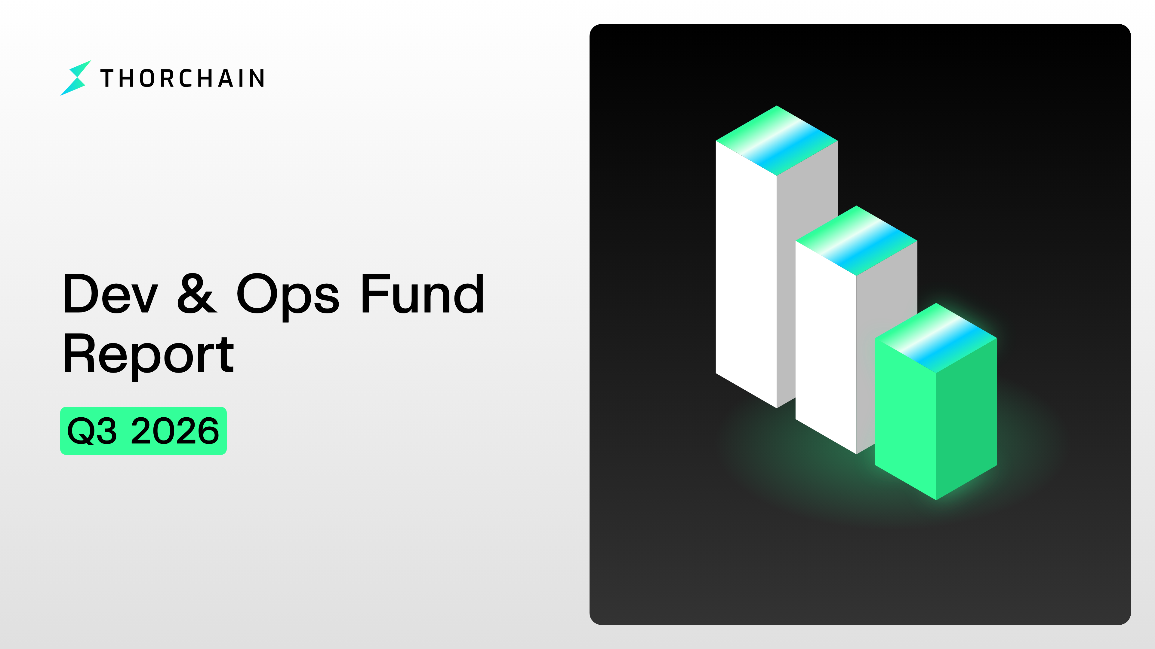 THORChain Dev & Ops Fund Report Q3 2026 cover