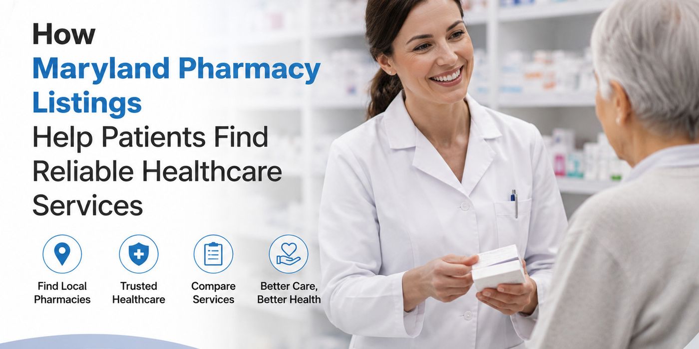 How Maryland Pharmacy Listings Help Patients Find Care