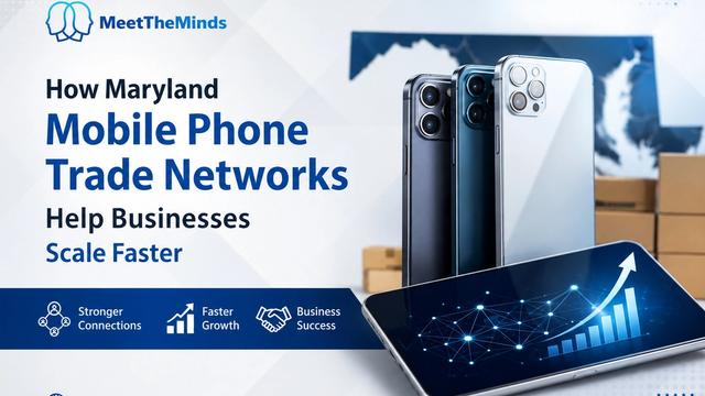 How Maryland Mobile Phone Trade Networks Boost Growth