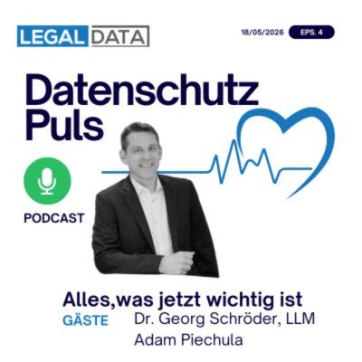 Datenschutz-Puls 18/05/26