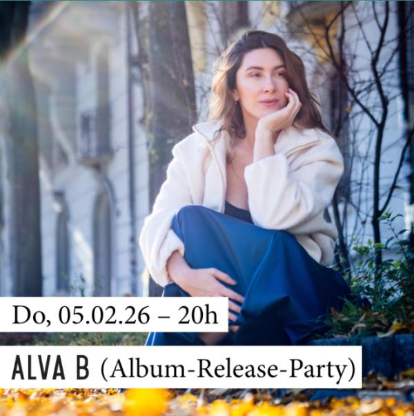 Alva B Album veröffentlichen Konzert
