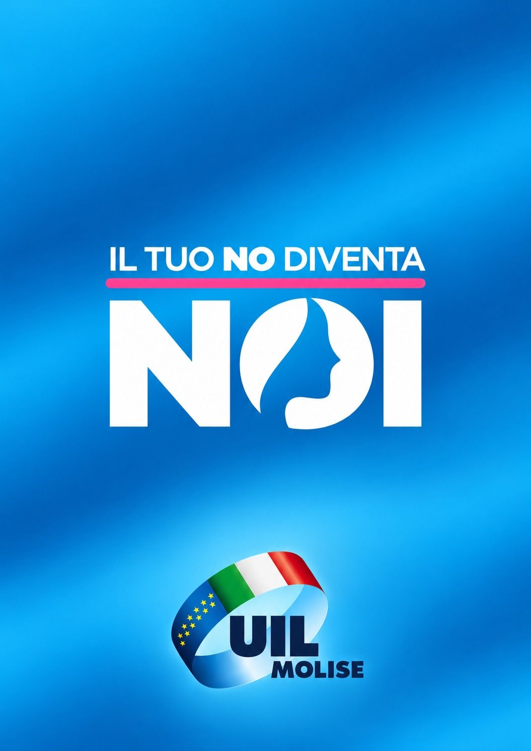 IL TUO NO DIVENTA NOI