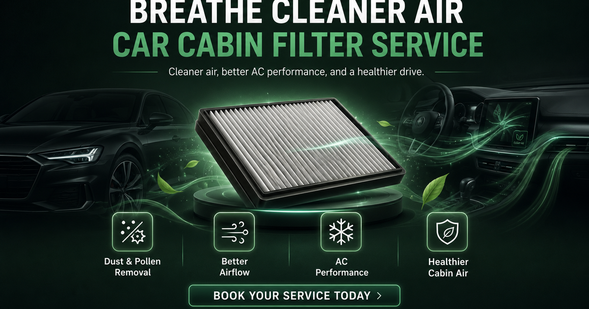 Cabin Filter Replacement Dubai | Car AC Filter Replacement