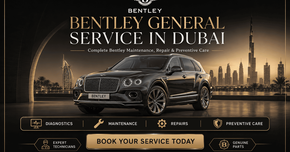 Bentley General Service Dubai | Bentley Maintenance, Oil Change & Repair