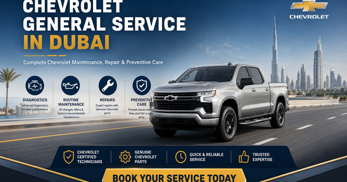 Chevrolet General Service Dubai | Chevrolet Maintenance, Oil Change & Repair