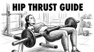 Hip Thrust Guide All Variations For Maximum Glute Growth Stronger