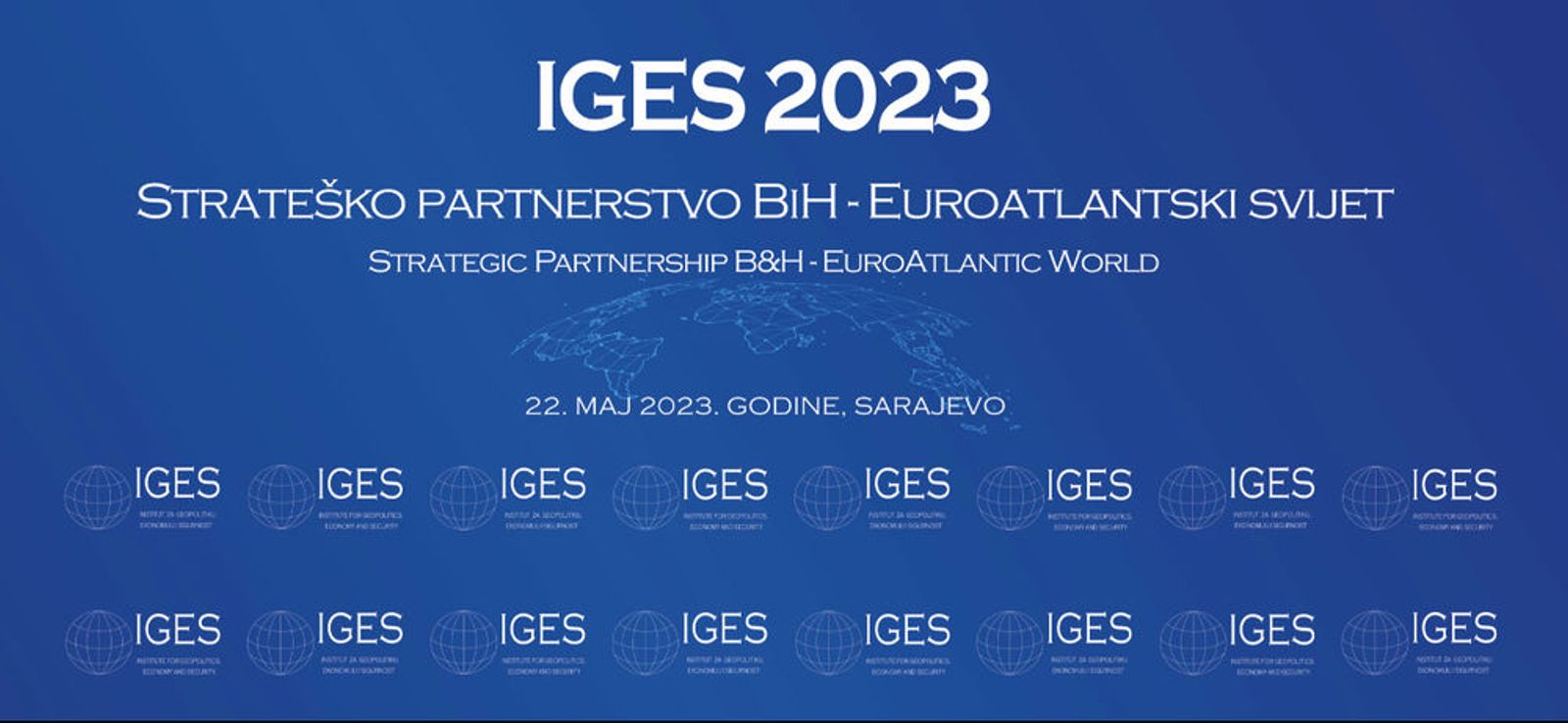 IGES 2023: Strateško partnerstvo BiH – Euroatlantski svijet