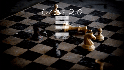 Chess 2.0